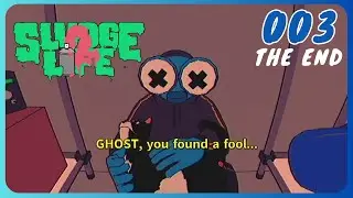 SLUDGE LIFE 2  - (Gameplay - Walkthrough) - Episode 003 THE END - No commentary