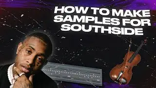 HOW TO MAKE DARK SAMPLES FOR SOUTHSIDE! (Violin / Choir Sample + DRUMS) | + FREE LOOPKIT (10 Loops)