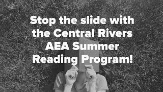 Summer Reading Program at Central Rivers AEA (AUDIO DESCRIBED)