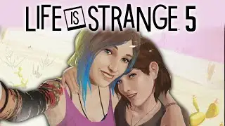 Life is Strange 5 Is Officially Confirmed