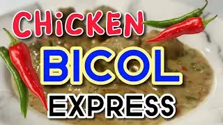 How to cook Chicken Bicol Express | Simple recipe