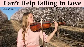Can't Help Falling In Love (Elvis Presley) Cover - Vocals and Violin