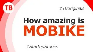 How Amazing is MOBIKE | Facts | Startup Story | Towards Billionaire
