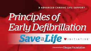 5a: Principles of Early Defibrillation (2021) OLD