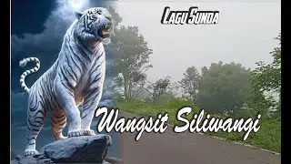 Wangsit Siiliwangi - Lagu Sunda Mencug