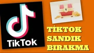 Tiktok Sandık Nasıl Bırakılır ? Canlı Yayına Sandık Koyma 