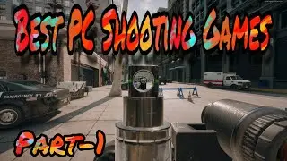 Best Shooting PC Games Part-1