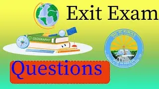 Exit exam for  Geography |AAU|@gistube1896 @2024