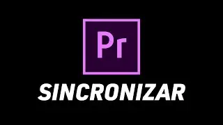 Como Sincronizar Video Y Audio En Premiere Pro