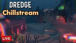 🔴 Dredge Livestream | zkael