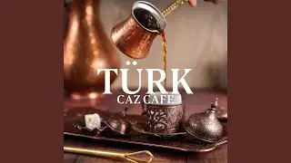 Turkish Jazz Cafe