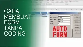 How to Automatically Create Forms in Excel Without Coding