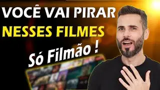 FILMES ÓTIMOS PRA VOCÊ VER AGORA MESMO ! Só Filmão / Netflix, Prime Vídeo