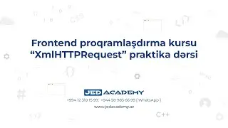 Frontend proqramlaşdırma kursu. “XmlHTTPRequest” praktika dərsi