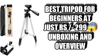 BEST TRIPOD AT JUST RS/- 299 UPTO 3000 GM BEGINNERS AND FOR YOUTUBERS LINK IN DESCRIPTION.