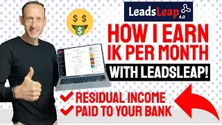 LeadsLeap pays me 1K per month residual here's how...