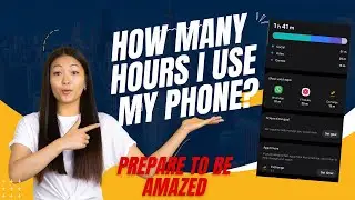 How To Know How Many Hours I Use My Phone