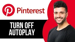 How to Turn Off Autoplay for Videos on Pinterest