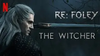 The Witcher Re:Foley