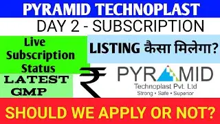 Pyramid Technoplast Ipo 🔴 Pyramid Technoplast Ipo Review 🔴 Pyramid Ipo 🔴 Pyramid Technoplast Ipo Gmp