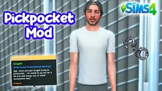 Turning My Sim Into A Criminal With A Pickpocket Mod - The Sims 4