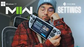 MW2 Steam Deck Settings (Windows 11,Graphics & Controller Configuration)