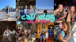 california vlog 2024!!! dance trip🌊🏝️⛱️☀️🐚