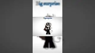 Big surprise #trend #gacha #gachalife #gachalife2 #meme