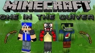 Minecraft One In The Quiver - MiniGame - With Kevin And Hallow