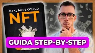 Come Guadagnare 2-3K al Mese con gli NFT - Guida Pratica STEP-BY-STEP