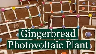 We built the world's first photovoltaic plant made of gingerbread