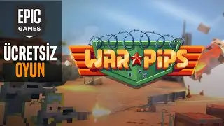 EPIC GAMES ÜCRETSİZ OYUNU ! [WARPIPS] TÜRKÇE DUYURU