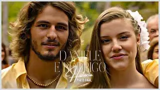 A HISTÓRIA DE DANIELE E RODRIGO - PARTE 04 (FINAL) | (comentada).