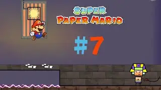 Forced Labor - Super Paper Mario #7