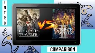 Octopath Traveler 1 And 2 Start Screen Comparison