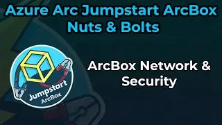 ArcBox Network & Security