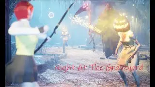 Night At The Graveyard  (EXTREMELY DIFFICULT) | The Killing Antidote