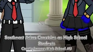 Southeast Asian countries as high school students || Countryhumans High School AU
