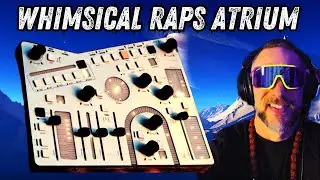 Whimsical Raps Atrium, Polytimbral 5 Voice Analog Synthesizer | THAT SYNTH SHOW LIVE