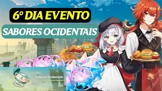 GUIA 6º DIA DO EVENTO SABORES OCIDENTAIS GENSHIN IMPACT