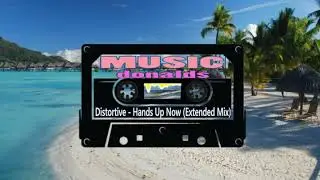 Distortive - Hands Up Now (Extended Mix) #edm #trance #electro
