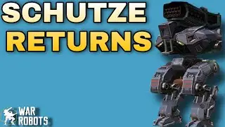 War Robots Schutze Returns