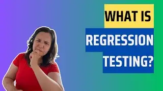 What is regression testing?