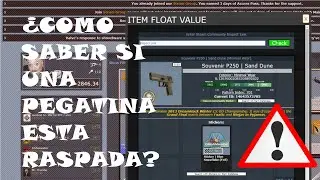 ¿Como SABER si un STICKER esta RASPADO❌? % SCRATCH👎 ¿Precios ALTOS de armas con PEGATINAS💹💹?. TIPS