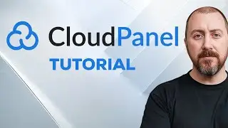 CloudPanel: Instalación y Primeros Pasos | Guía Completa 🚀 