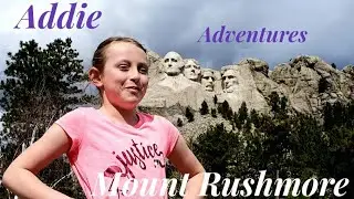 Addie Adventures At Mount Rushmore / South Dakota Family Road Trip