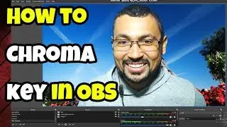 How to Chroma Key in OBS Studio with Blue Screen