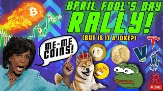 BITCOIN LIVE : BTC APRIL FOOLS DAY RALLY! IS IT A JOKE?