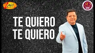 Segundo Rosero - Te Quiero, Te Quiero (Con Letra) / Pasillo