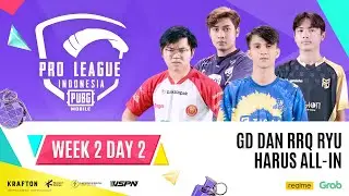 2022 PMPL INDONESIA W2D2 | Spring | GD DAN RRQ RYU HARUS ALL-IN